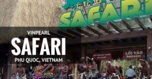 Vinpearl Safari Phú Quốc