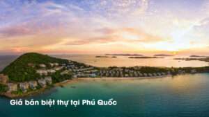 gia ban biet thu tai phu quoc